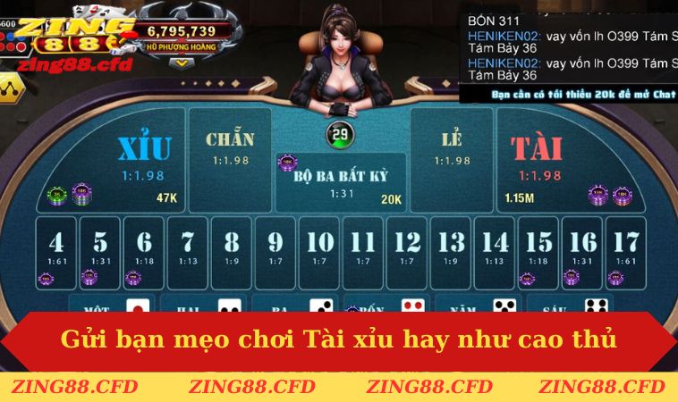 Gửi bạn mẹo chơi Tài xỉu hay như cao thủ