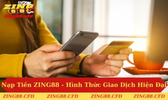 Nạp tiền zing88