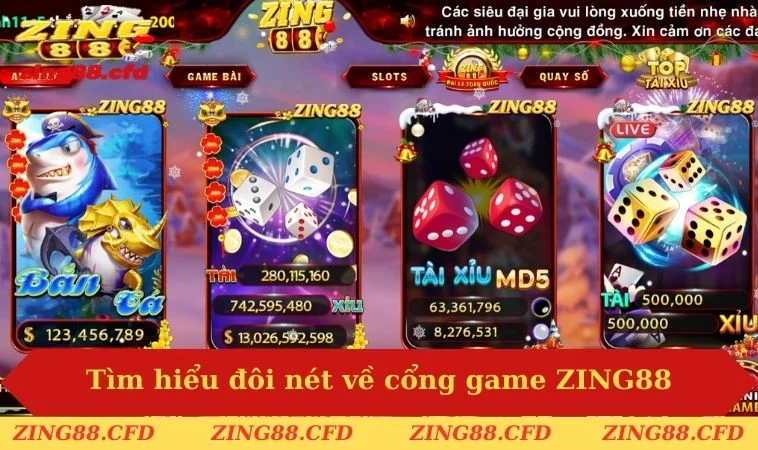 Tìm hiểu đôi nét về cổng game thời thượng ZING88